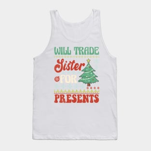 Will Trade Sister For Presents, Retro Christmas Tank Top